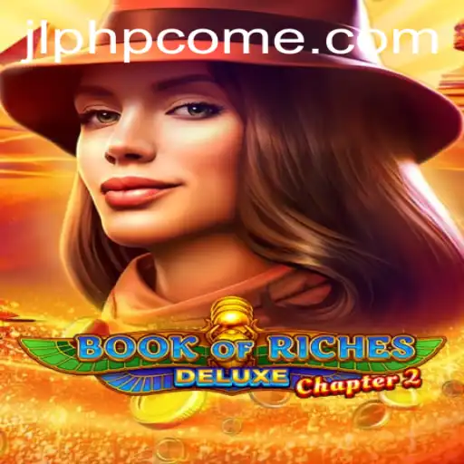 Book of Riches Deluxe Chapter 2: An Epic Journey into Adventure and Wealth