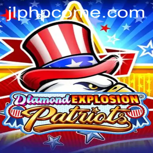 Discover the Thrilling World of DiamondExplosionPatriots – A Game of Strategy, Power, and Unity